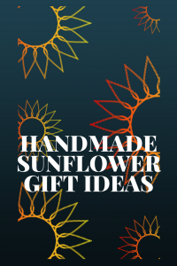 handmade sunflower gifts