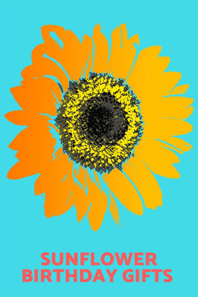 Sunflower Birthday Gifts Sunflower Presents For Birthdays